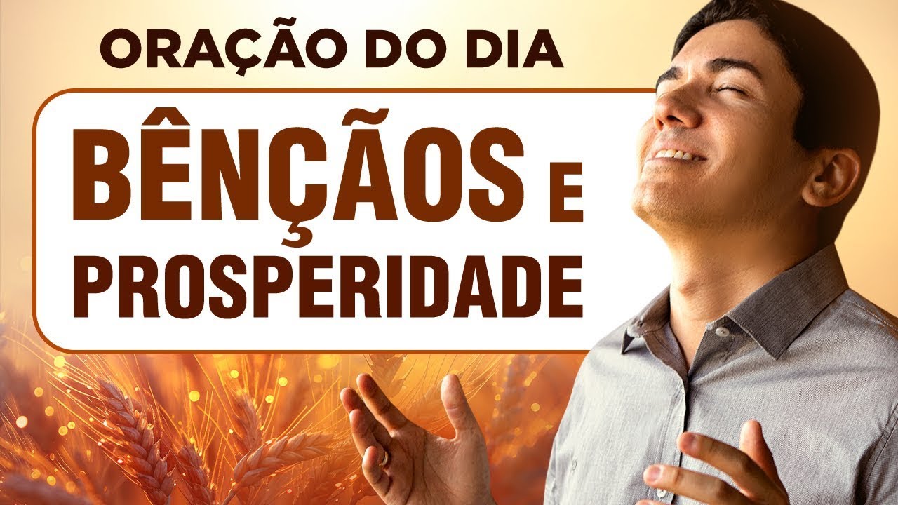 MELHOR ORAÇÃO para PROTEÇÃO, BÊNÇÃOS e PROSPERIDADE
