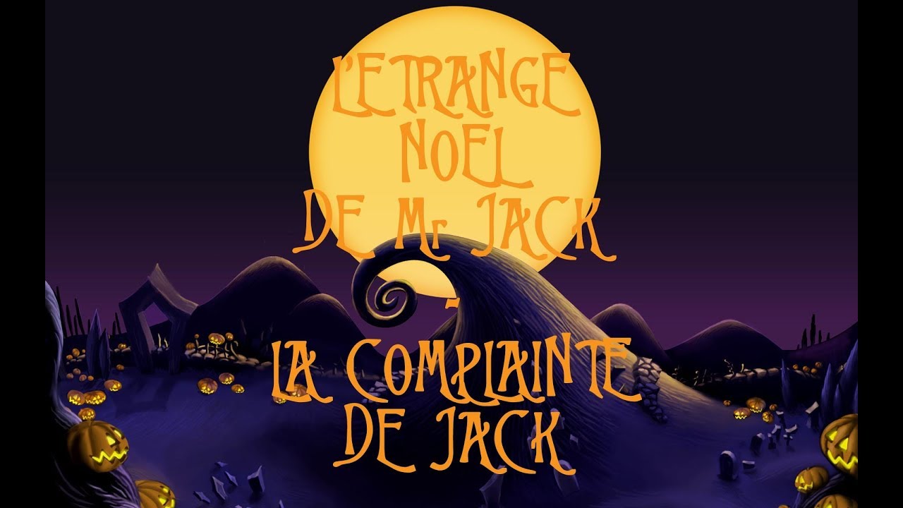 Disney L'étrange Noel de Mr Jack - La complainte de Jack cover - YouTube