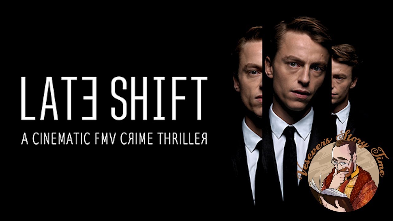 Late Shift FMV Blind Playthrough