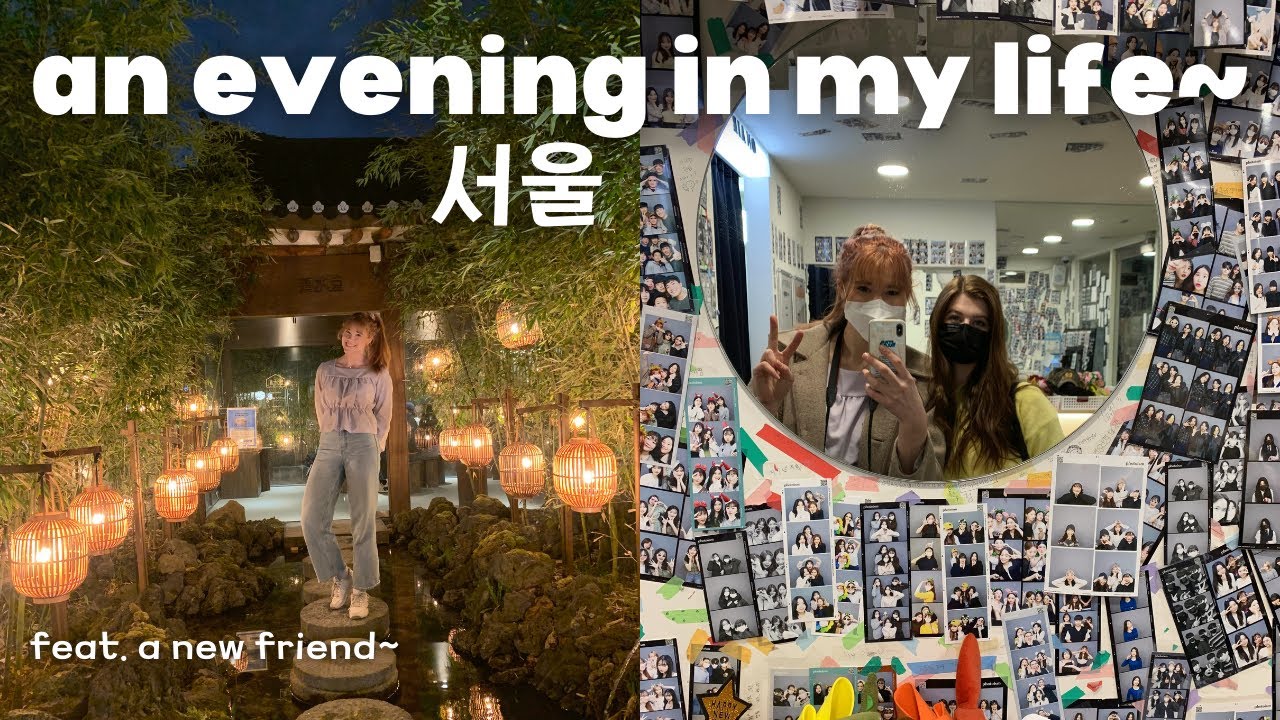 🇰🇷 Spend an Evening in Seoul with Me~ 🌃 (+ talking about my struggles ...