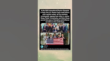 At the 2025 International Physics Olympiad in Paris, the U.S. Physics Team made history with a