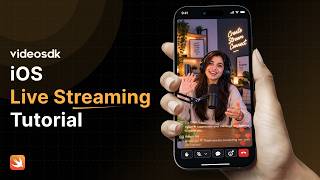 Build Live Streaming App on iOS with VideoSDK (2026)
