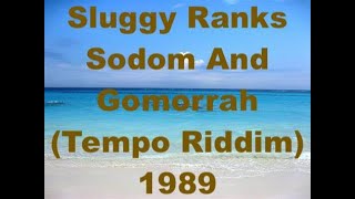 米12” Sluggy Ranks Sodom &amp; Gomorrah PP005 PART II RECORDS /00250 sluggy ranks - sodom & gomorrah - YouTube