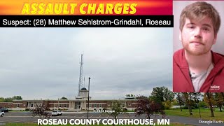 Roseau Man Facing Assault Charges