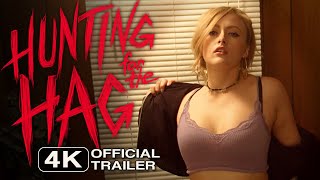 Watch Hunting for the Hag Trailer