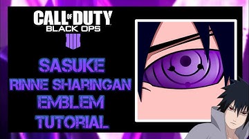 BO4 | Sasuke Uchiha Rinnegan Sharingan Emblem Tutorial [Commentary] | Black Ops 4 Emblem Tutorial #5