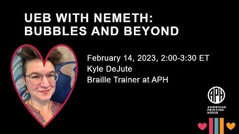 UEB with Nemeth: Bubbles and Beyond