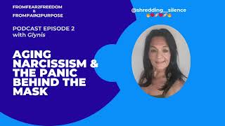 AGING NARCISSISM \u0026 THE PANIC BEHIND THE MASK