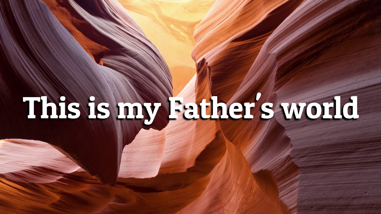 This is my Father's World Lyrics | MIDI hymns | Karaoke Minus One - YouTube