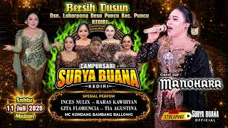 🔴 LIVE CAMPURSARI SURYA BUANA | BT: MANOHARA | Bersih Dusun Laharpang Puncu Kediri | 11 Juli 2026