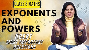 Exponents and Powers Class 8 | CBSE Exam Questions | NCERT Question | Class 8 Maths Chapter 12