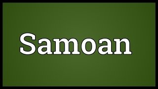 Samoan Meaning
