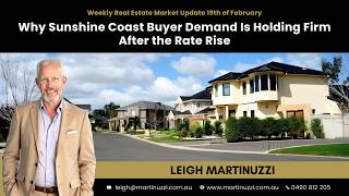 Why Sunshine Coast Buyer Demand Is Holding Firm After the Rate Rise | Sunshine Coast Property Market