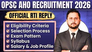 OPSC Assistant Horticulture Officer Recruitment 2026 | OPSC AHO Vacancy 2026 | Full Information
