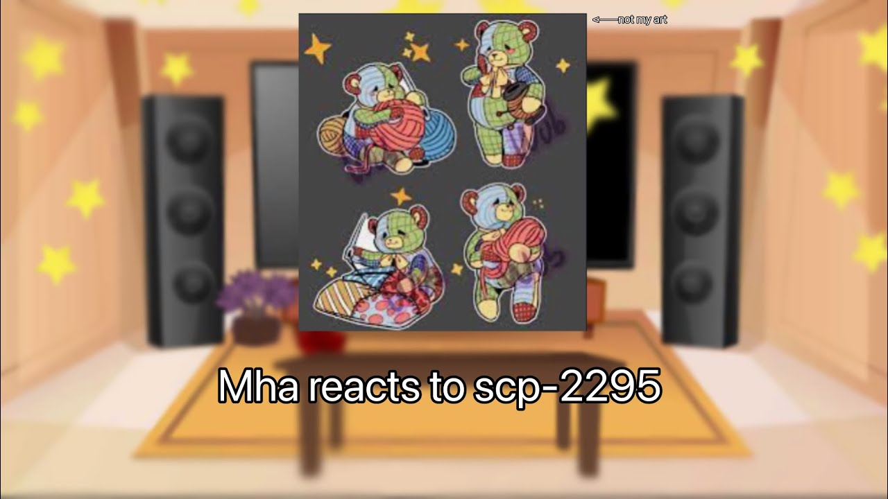 Mha reacts to scp-2295 (My Au) {season 2, Episode 6} //Check the description //￼ ~17k Special~￼