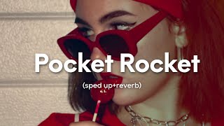 Cochise - Pocket Rocket (sped up reverb) 'come and get your girl she be tryna flirt'
