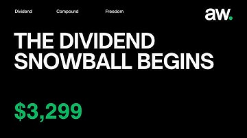 The Dividend Snowball Begins | almost wealthy.