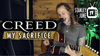 My Sacrifice - Creed (Stanley June Acoustic Cover)