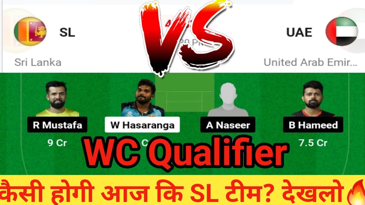 sl-vs-uae-dream11-team-sl-vs-uae-dream11-wc-qualifier-sl-vs-uae