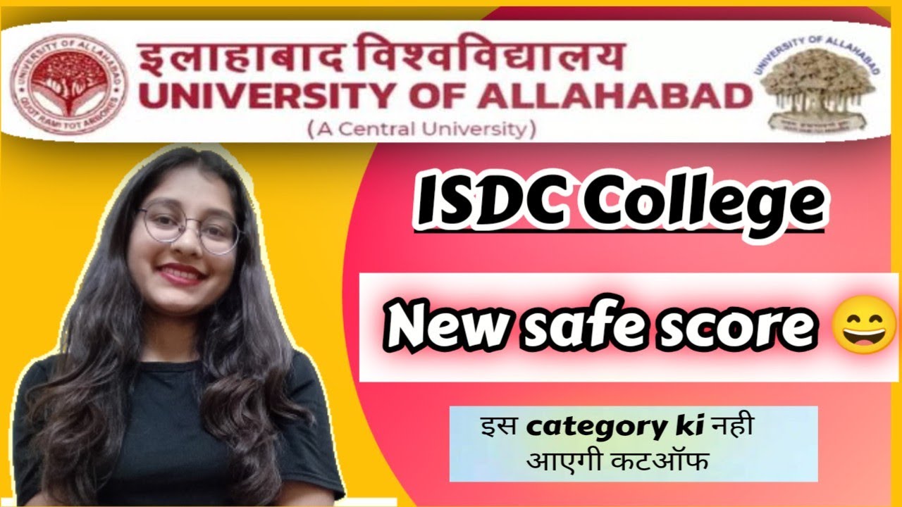 Isdc New safe score 🔥Allahabad university update