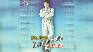 İbrahim Erkal Sıra Bende Aklımdasın albüm kapakları