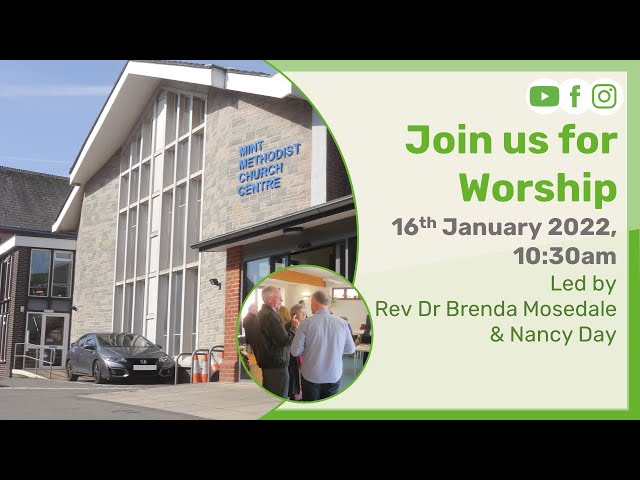 Sunday Morning Worship Livestream -  16th January 2022