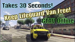 How to Keep the Lifeguard Van for free in GTAV Online (Criminal Enterprise DLC)