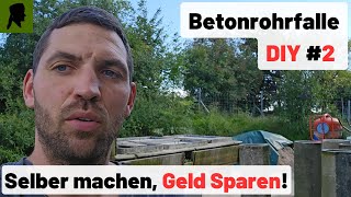Betonrohrfalle Selber Bauenerfahrungenübersichttrapperinfo