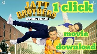 jatt brothers full movie download ##anmol raj
