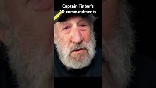 The 10 commandments of Admiral Finbar Gittelman.