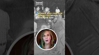 Woman who died for 13 minutes reveals what she saw