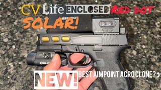New Cvlife Enclosed Solar Red Dot Unboxing Best Aimpoint Acro Clone ?