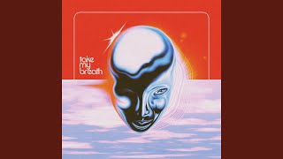 Take My Breath (Instrumental)