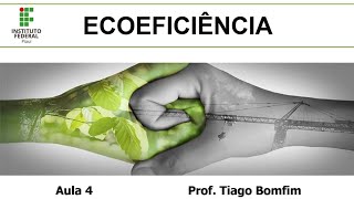 Aula 4 Ecoeficiência: Tripé da Sustentabilidade