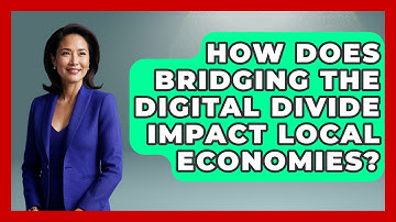 How Does Bridging The Digital Divide Impact Local Economies? - Social Issues For Everyone