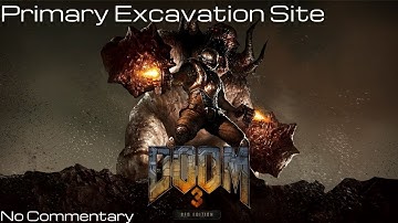 DOOM 3: BFG - [Collectables Walkthrough] - Primary Excavation Site