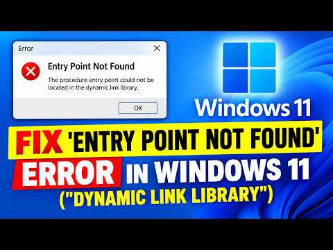 Solved :  'Entry Point Not Found' Error in Windows 11 ("Dynamic Link Library")