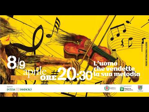 Video Luomo che vendette la sua melodia - 08.04.26