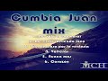Cumbia Juan Mix 🎶