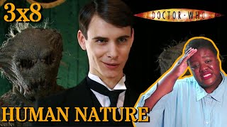Too good At Being Human | Doctor Who Reaction | 3x8 Human Nature