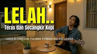 Teras dan Secangkir Kopi - (Lagu Untuk Kamu Yang Sedang Lelah Berjuang) | Lyric Video