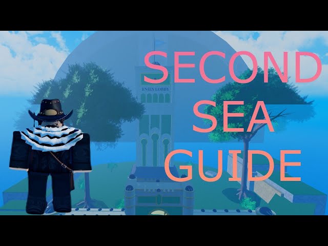 Sea Piece 2 Map Guide - MrGuider