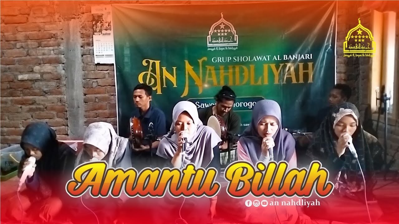 Amantu Billahi (New Version) - An Nahdliyah