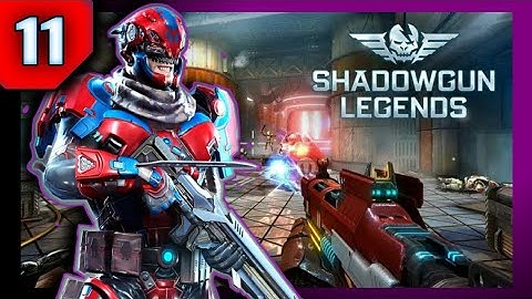 SHADOWGUN LEGENDS -  THE NEW THREAT | Part - 11 | Gameplay ( IOS, ANDROID ) YOGI