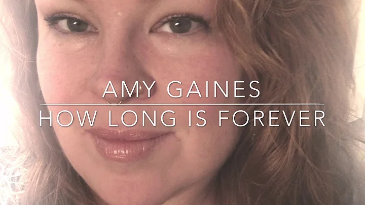 How Long Is Forever (Demo) - Amy Gaines