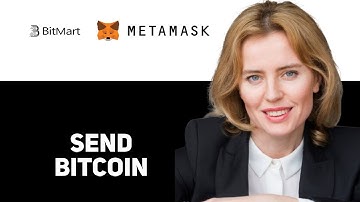 How To Send Bitcoin From Bitmart To Metamask 2025