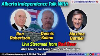 FreedomCalendar.net TV #0D3: What Alberta Can Learn from Two Referendums (LiveStream)