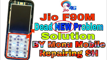 Jio F90M Dead NEW Problem Solution BY Monu Mobile Repairing SH