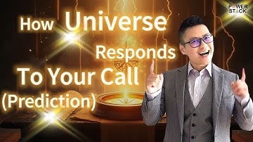 How The Universe Responds To Your Call - Prediction Q&A