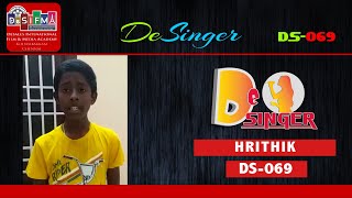 HRITHIK| DS-069 |DeSales International Film and Media Academy’s DeSINGER Competition 2020